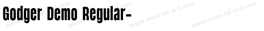 Godger Demo Regular字体转换